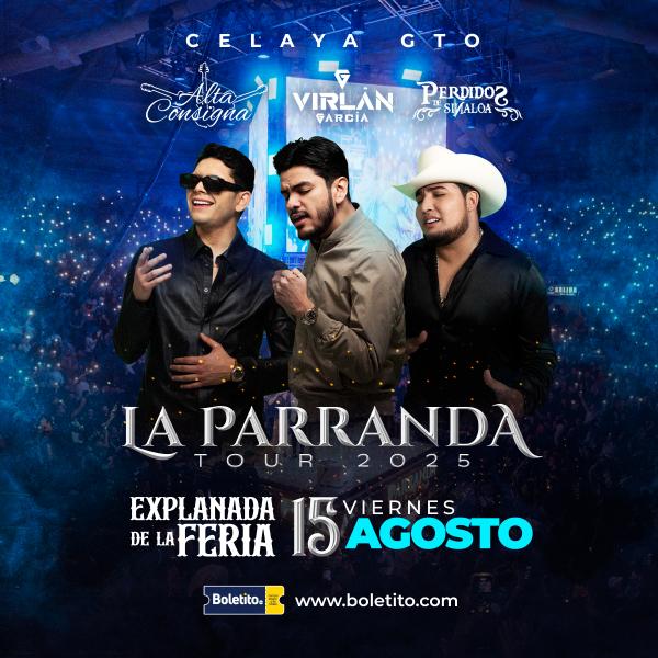 LA PARRANDA TOUR CELAYA 2025 - Boletito.com