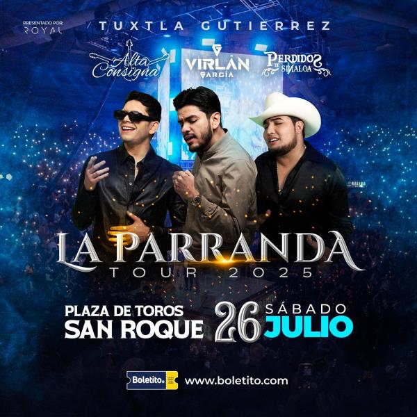 PARRANDA TOUR TUXTLA 2025 - Boletito.com