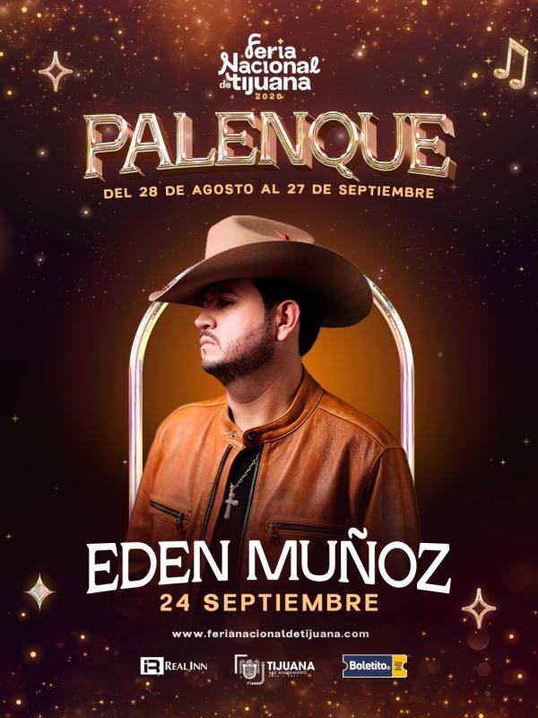 EDEN MUÑOZ EN TIJUANA 24 SEPT 2026 - Boletito.com