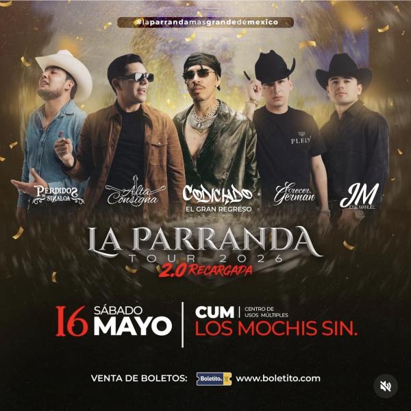 LA PARRANDA 2.0 EN LOS MOCHIS 2026 - Boletito.com