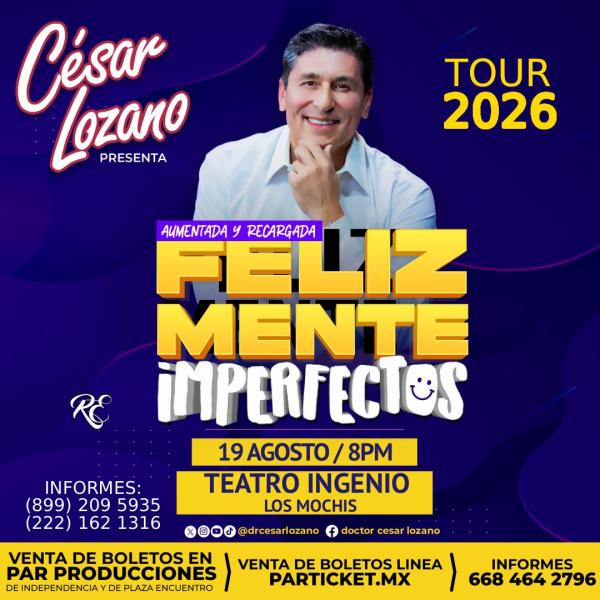 CESAR LOZANO LOS MOCHIS 2026 - Particket
