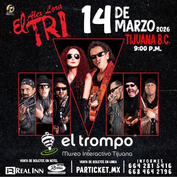 EL TRI TIJUANA 2026 - Particket