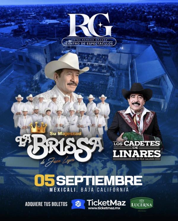 SU MAJESTAD LA BRISSA DE JUAN LEYVA MEXICALI 2026 - Ticketmaz