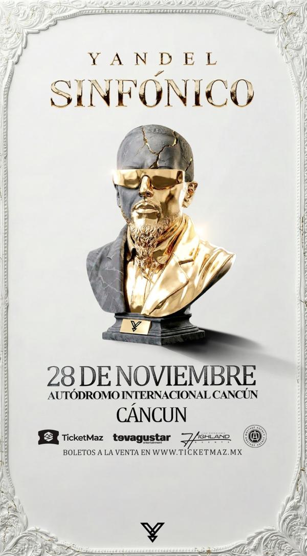 YANDEL SINFÓNICO Cancún - Ticketmaz
