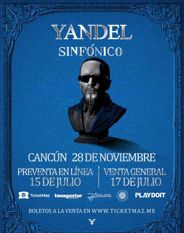 YANDEL SINFÓNICO Cancún - Ticketmaz